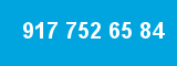 917 752 65 84